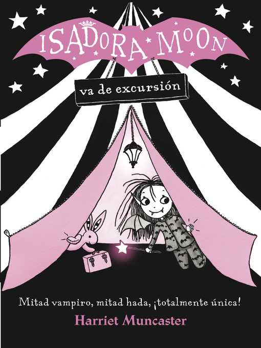 Title details for Isadora Moon va de excursión by Harriet Muncaster - Available